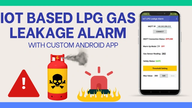 NodeMCU ESP8266 IoT based LPG Gas Leakage Alarm